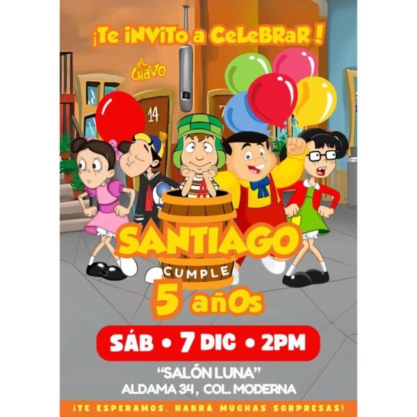 Invitación digital fiesta cumpleaños el Chavo